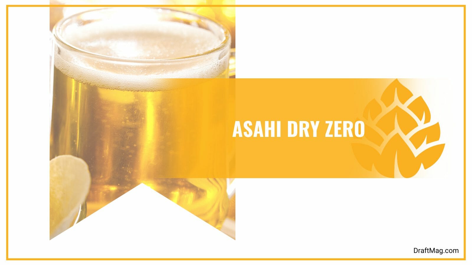 Asahi Dry Zero with Low Calories