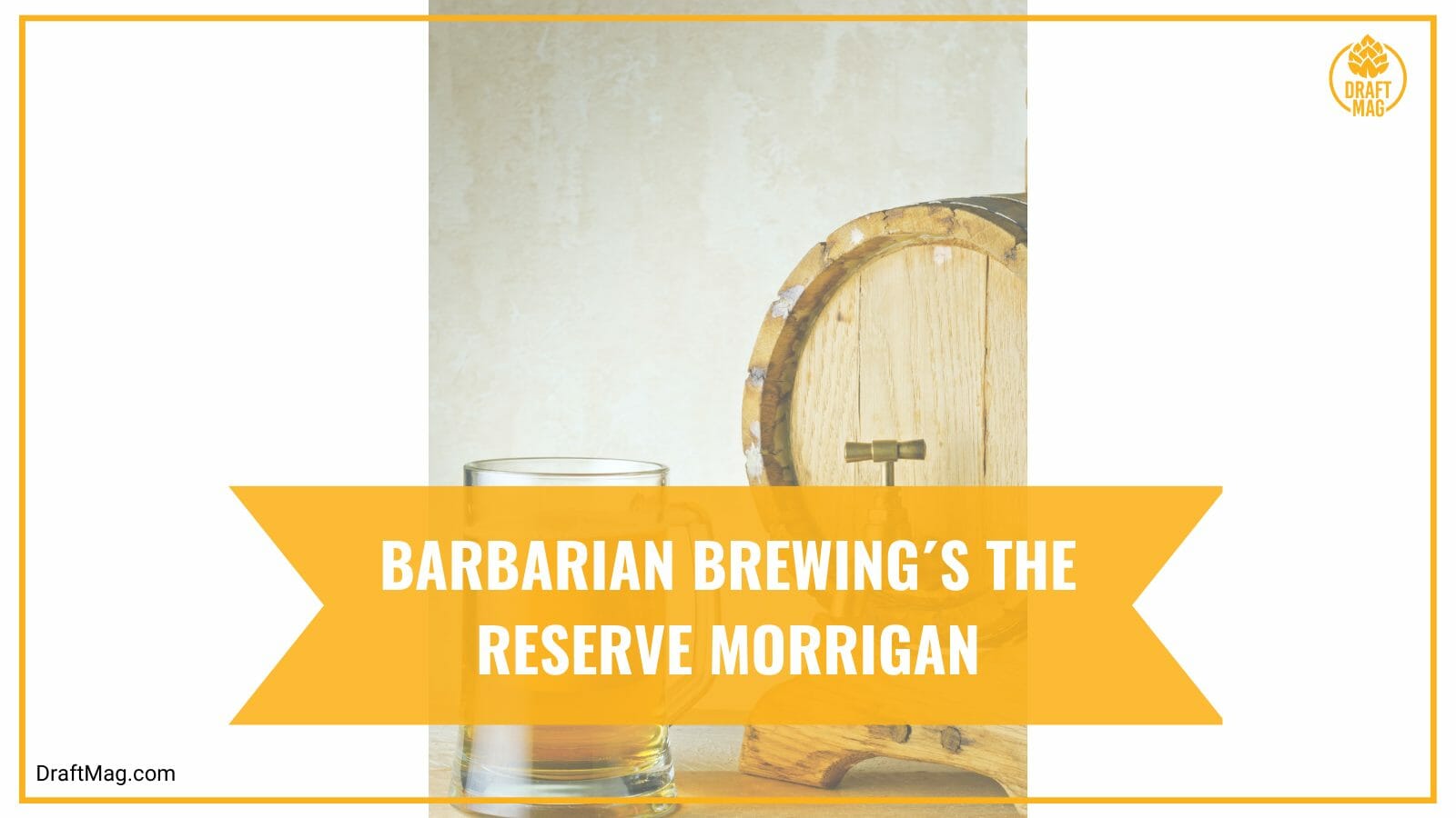 Barbarian brewing the reserve morrigan