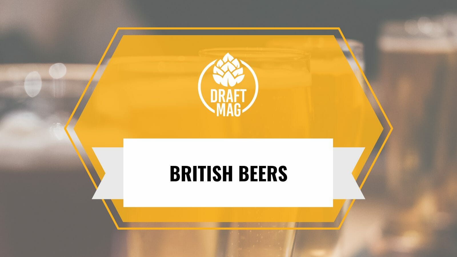 Best british beers from britain