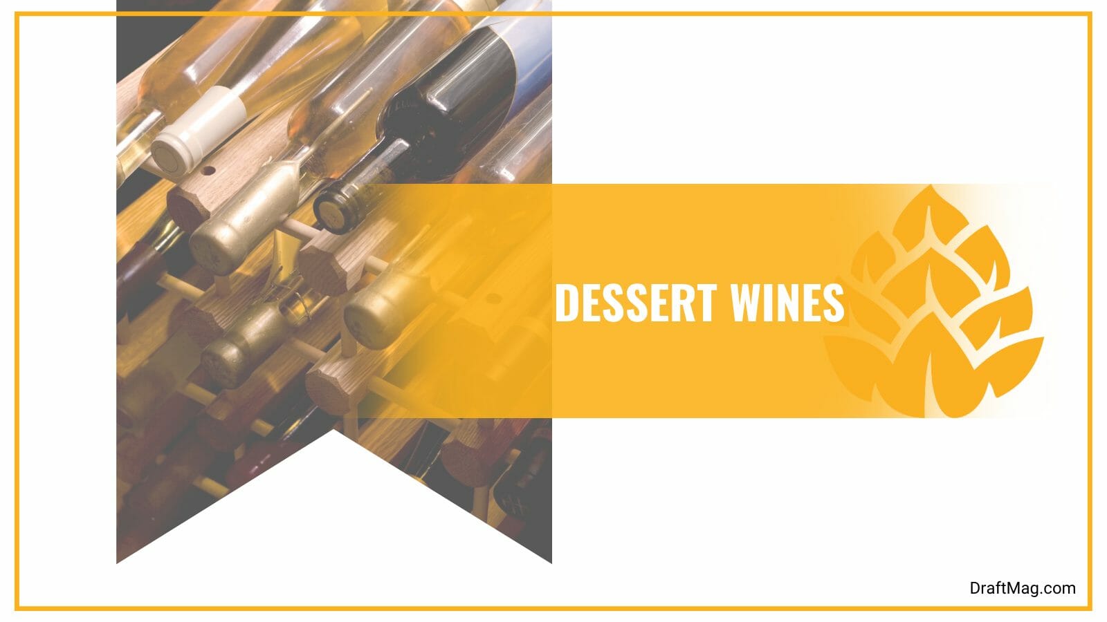 Sweet Dessert Wines