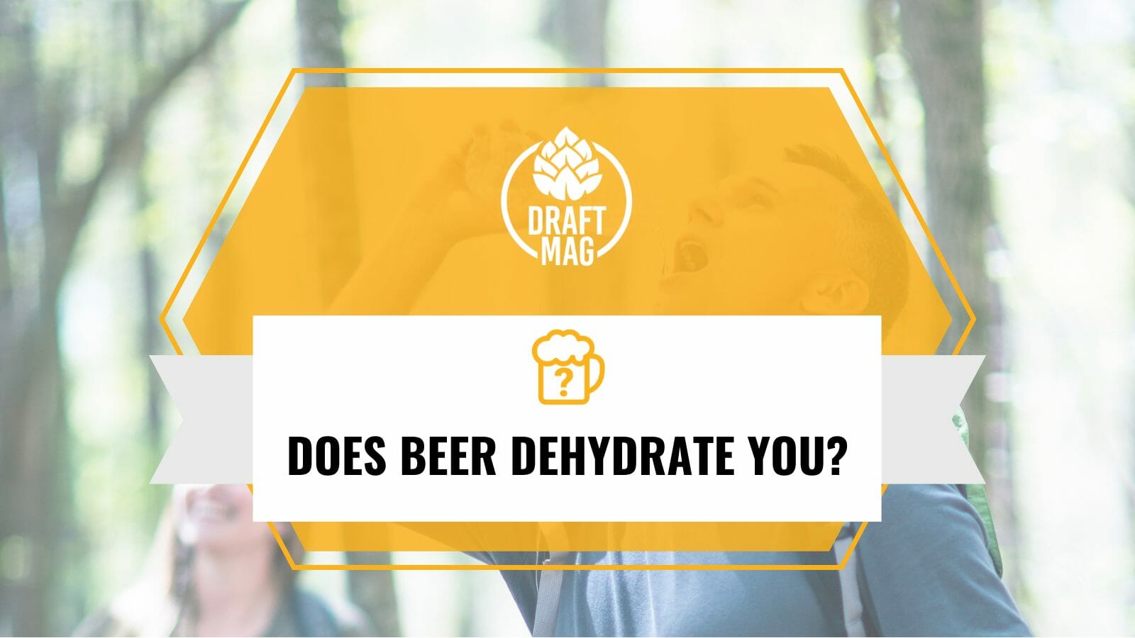 Does beer dehydrate you