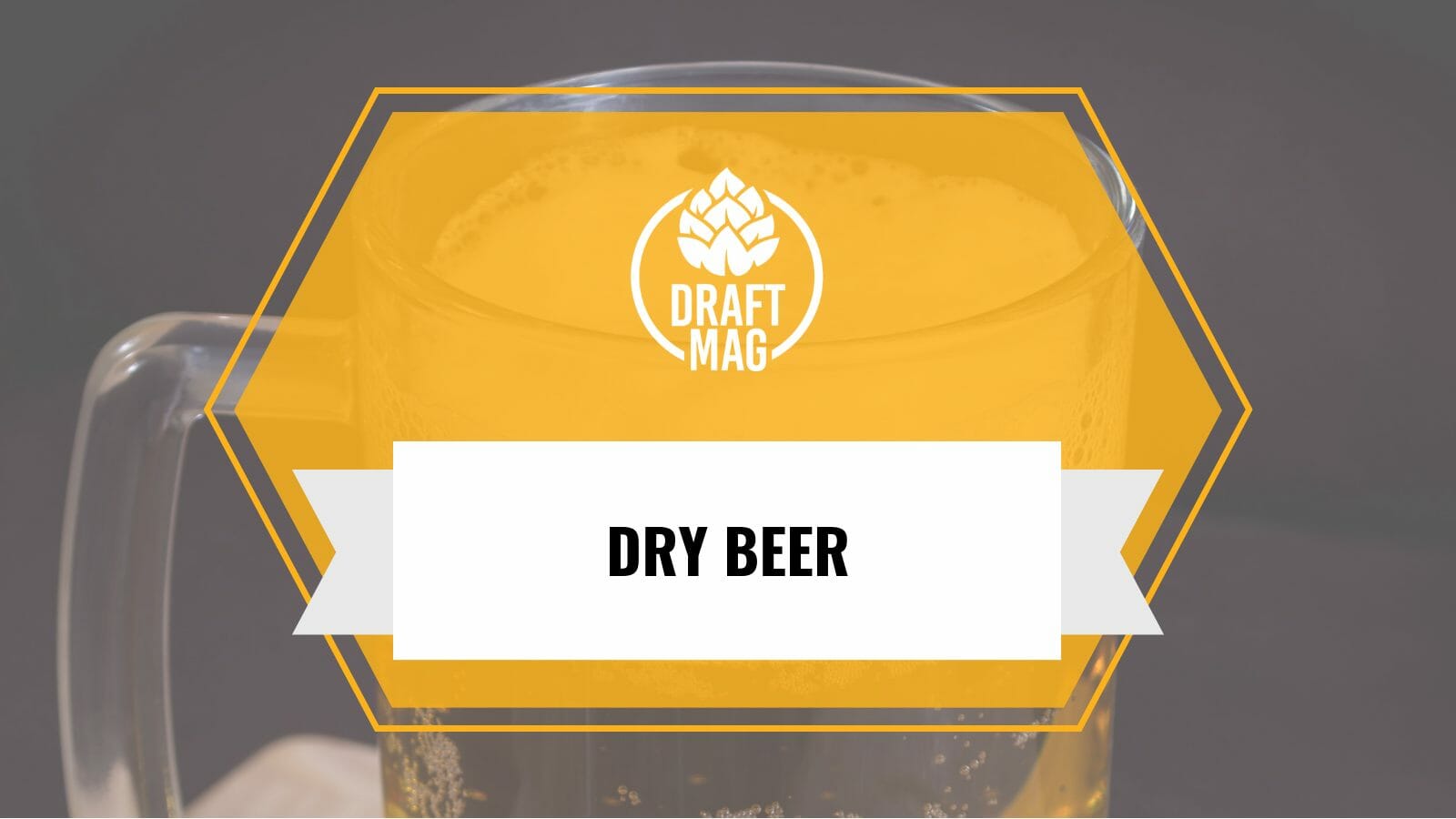 Dry beer guide