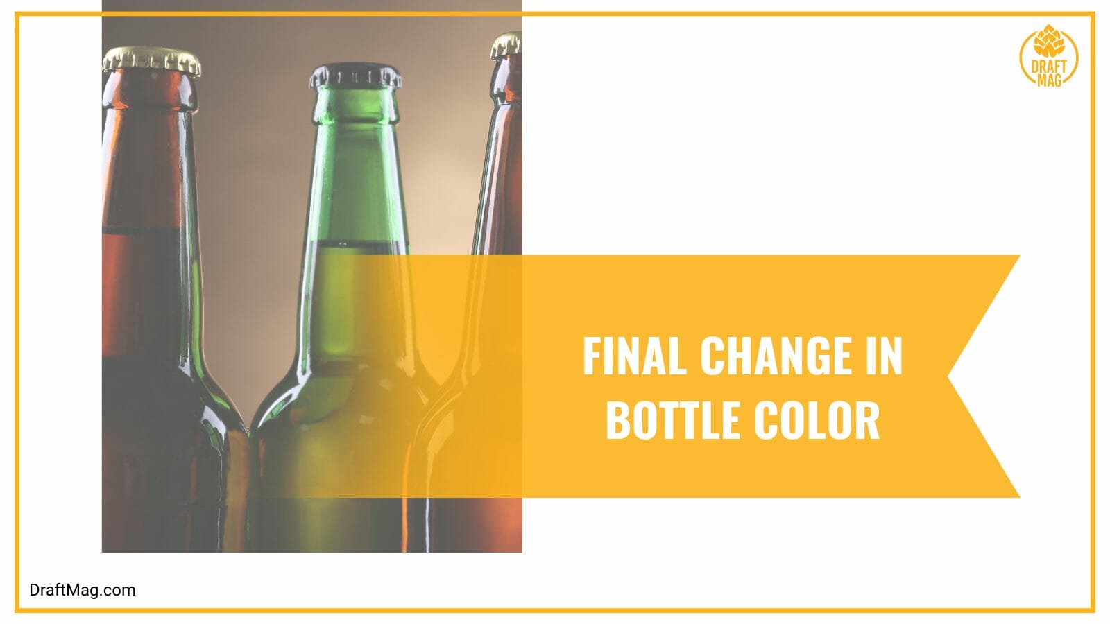 Final change in bottle color