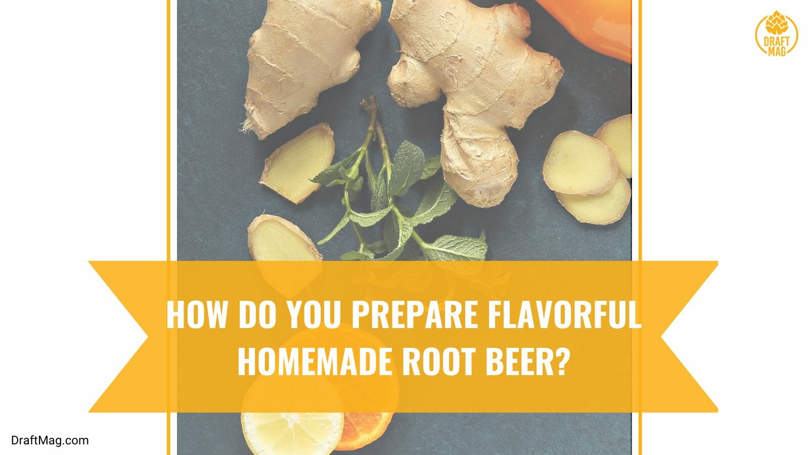 Homemade root beer