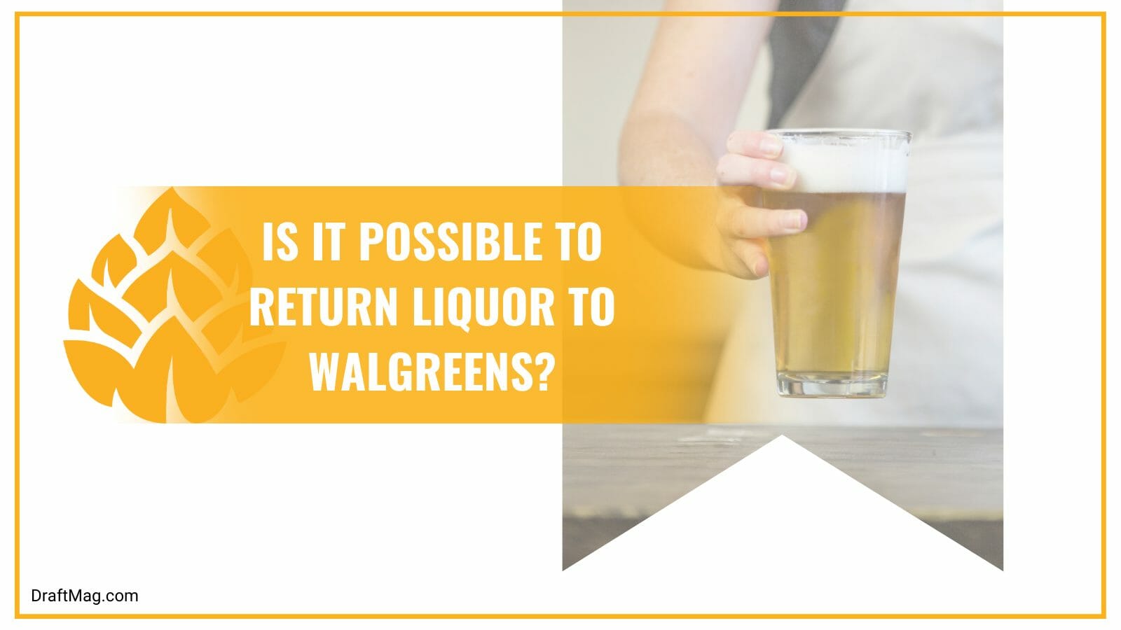 Return liquor to walgreens