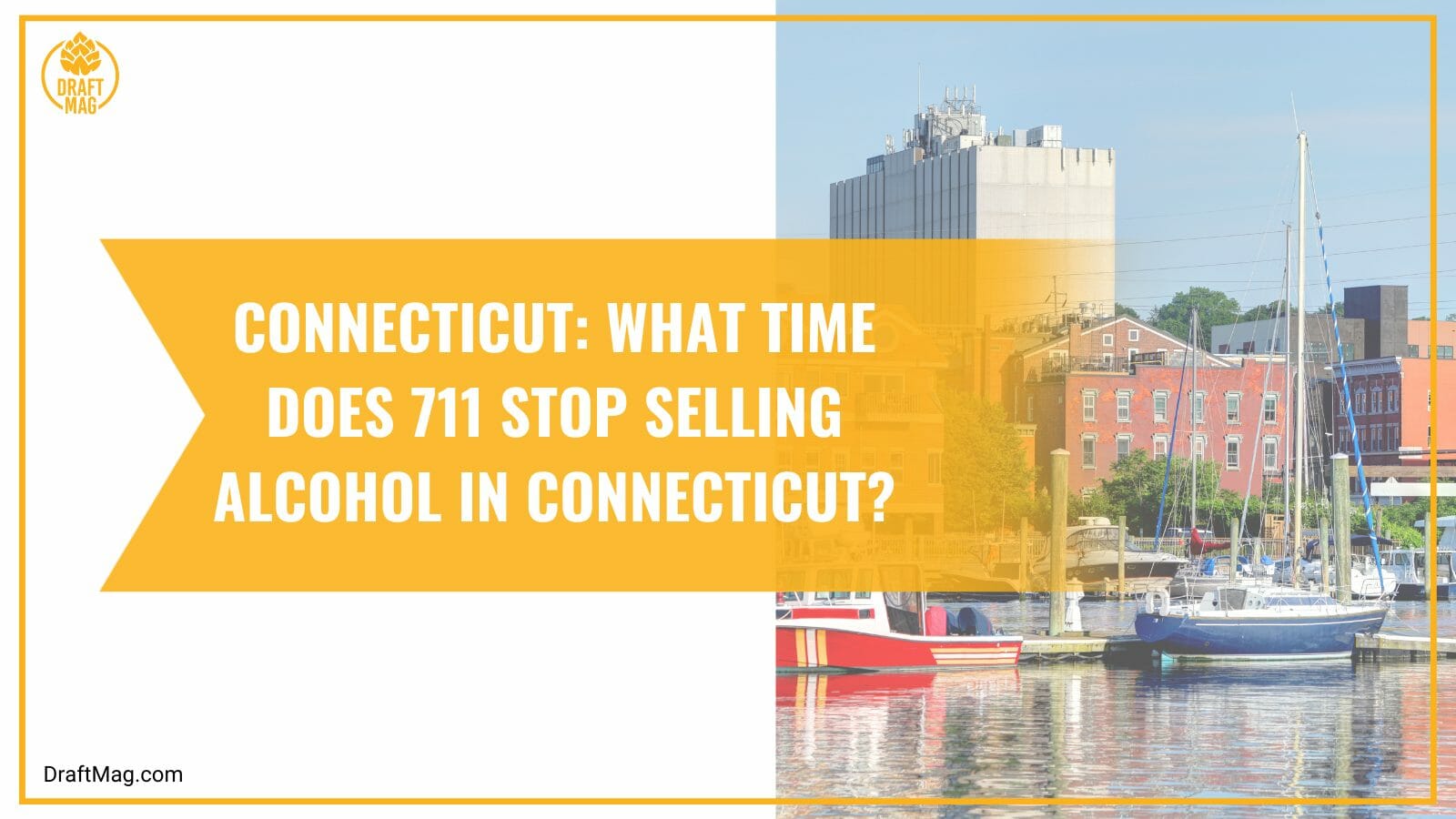 Stop selling alcohol in connecticut