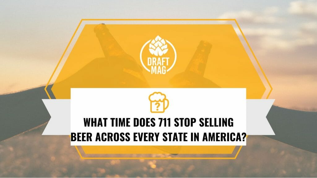 what-time-does-711-stop-selling-beer-across-every-state-in-america