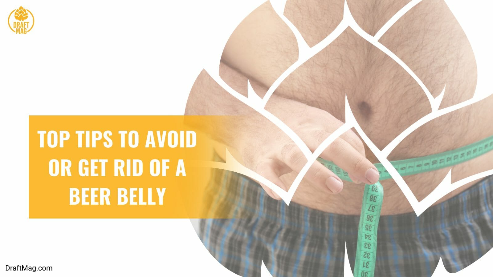 Top tips to avoid beer belly