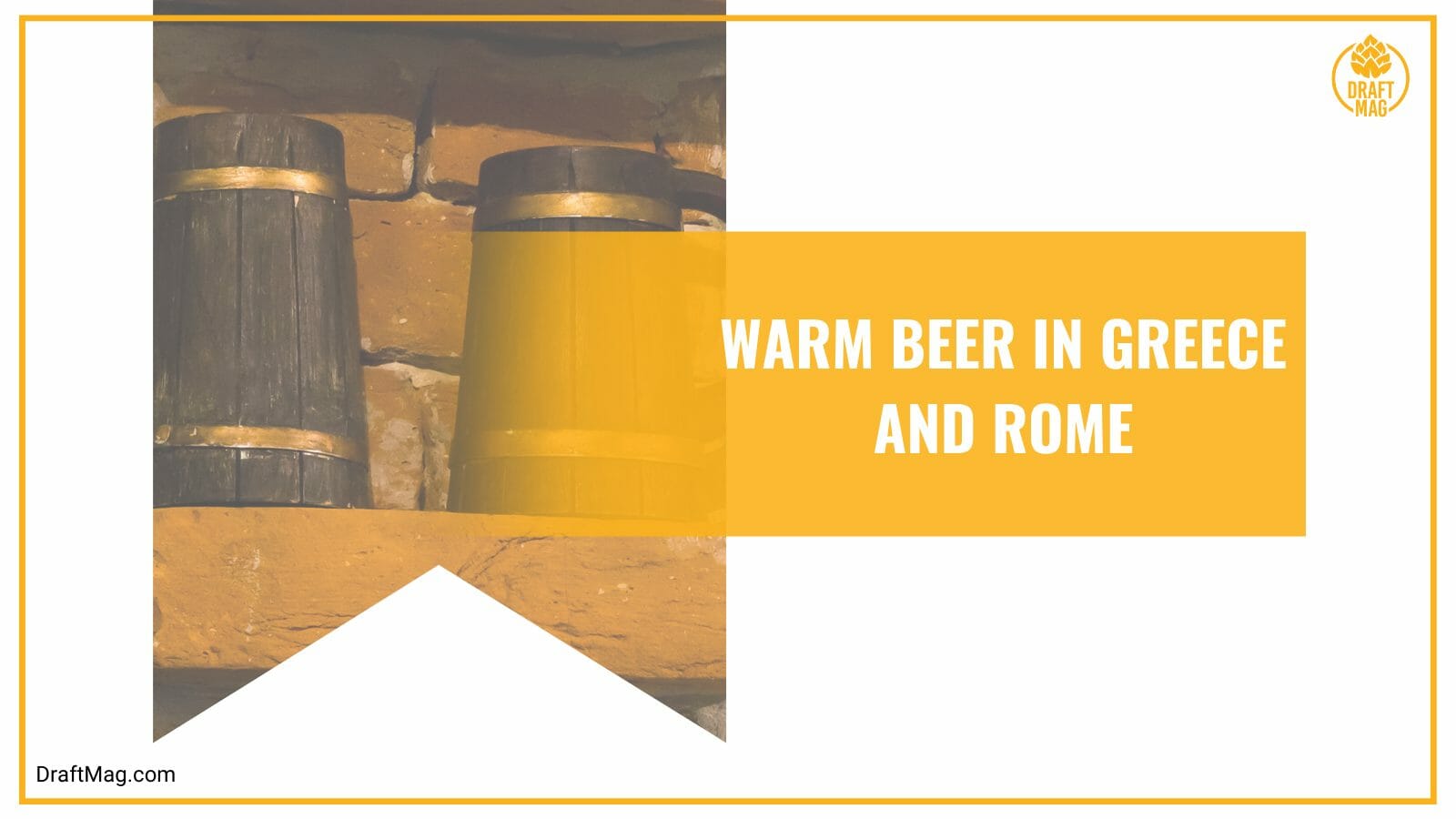 Warm beer in greece and rome