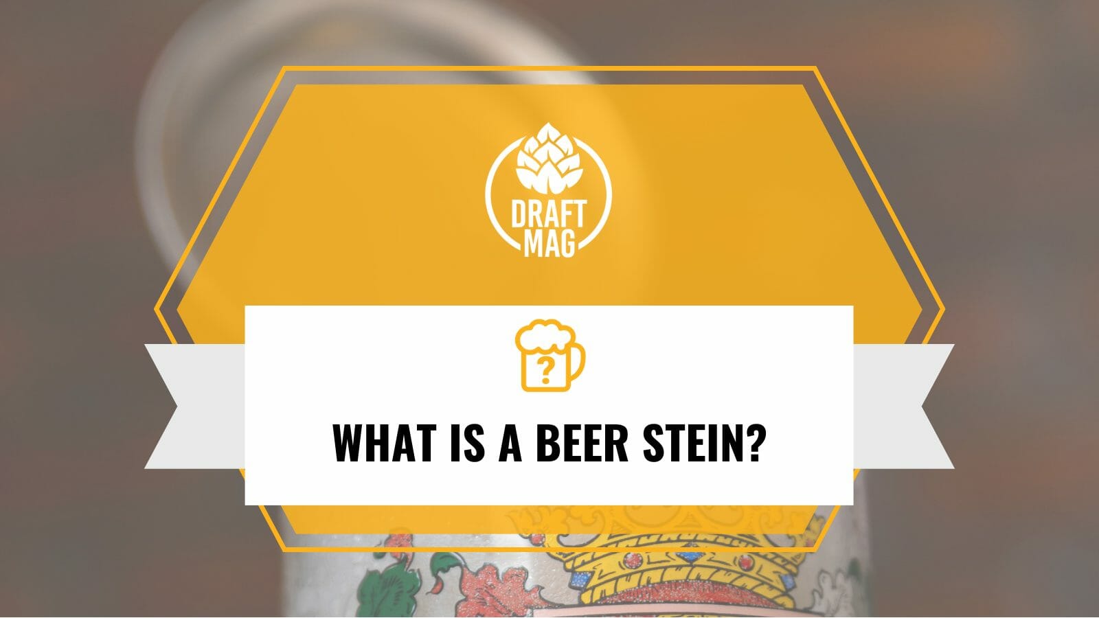 What is a beer stein