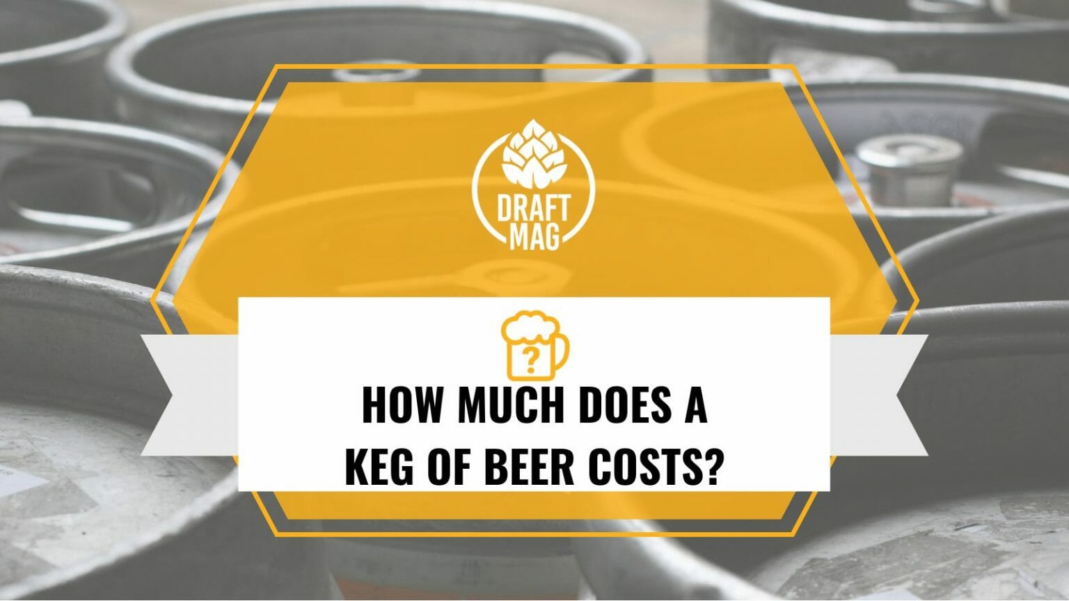 How Much Does a Keg of Beer Cost? A Comprehensive Guide