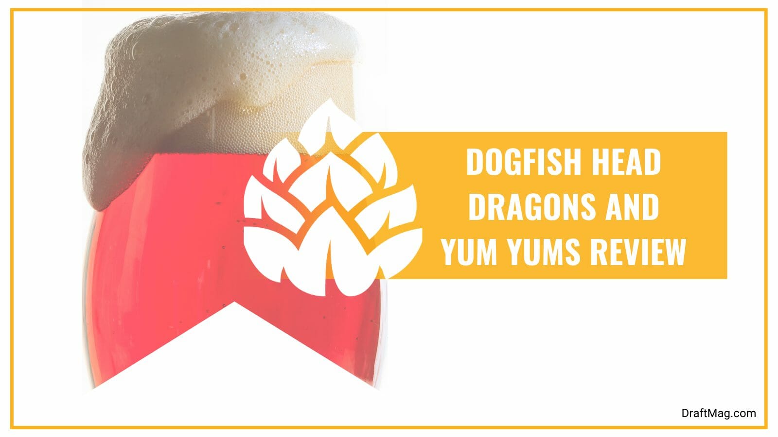 Dogfish head dragons guide