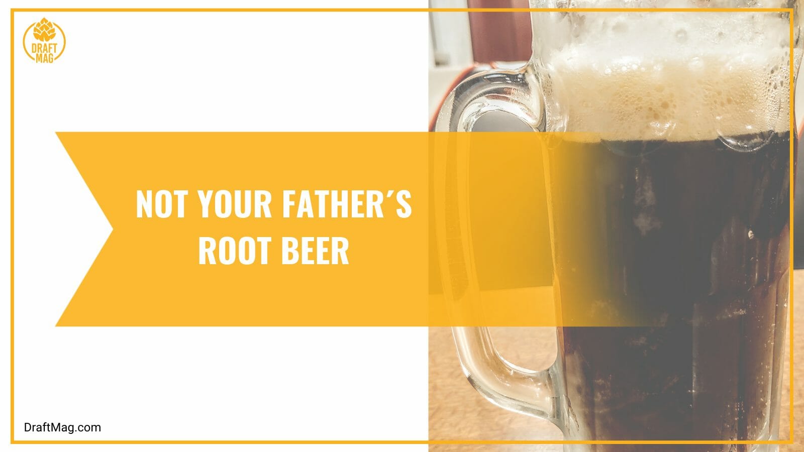 Not your father root beer