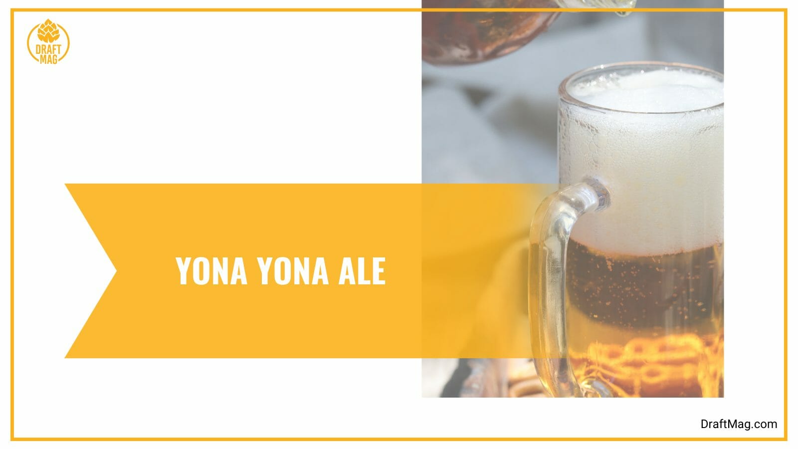 Yona yona ale