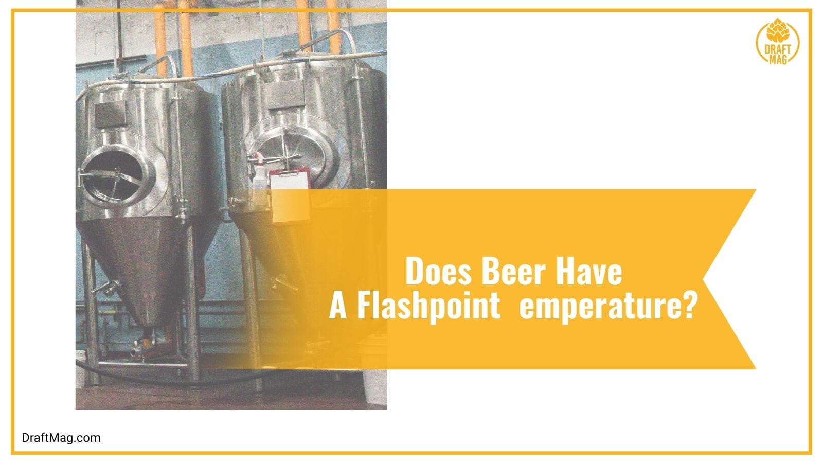 Does Beer Have a Flashpoint Temperature