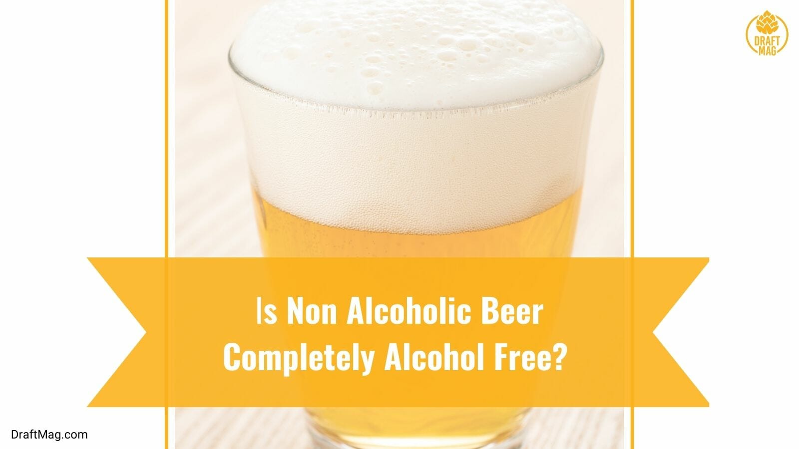 Is Non Alcoholic Beer Completely Alcohol Free