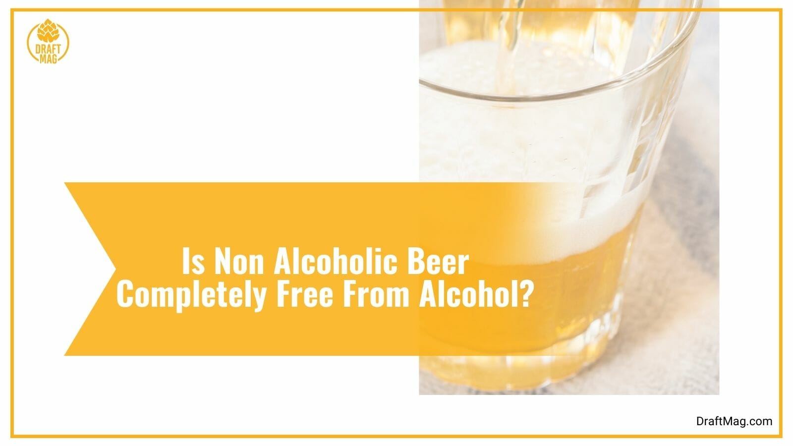 Is Non Alcoholic Beer Completely Free From Alcohol
