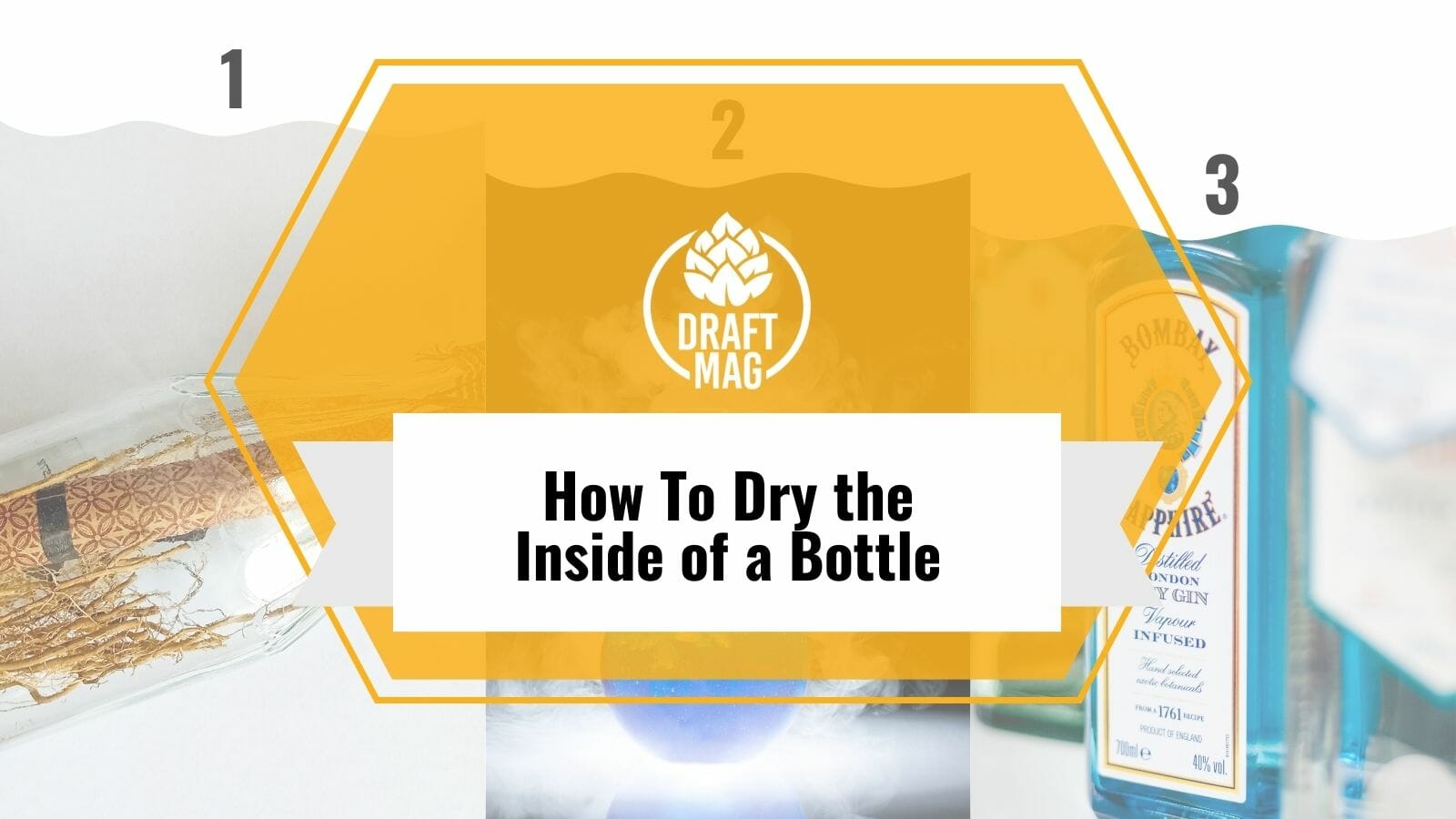 How To Dry the Inside of a Bottle