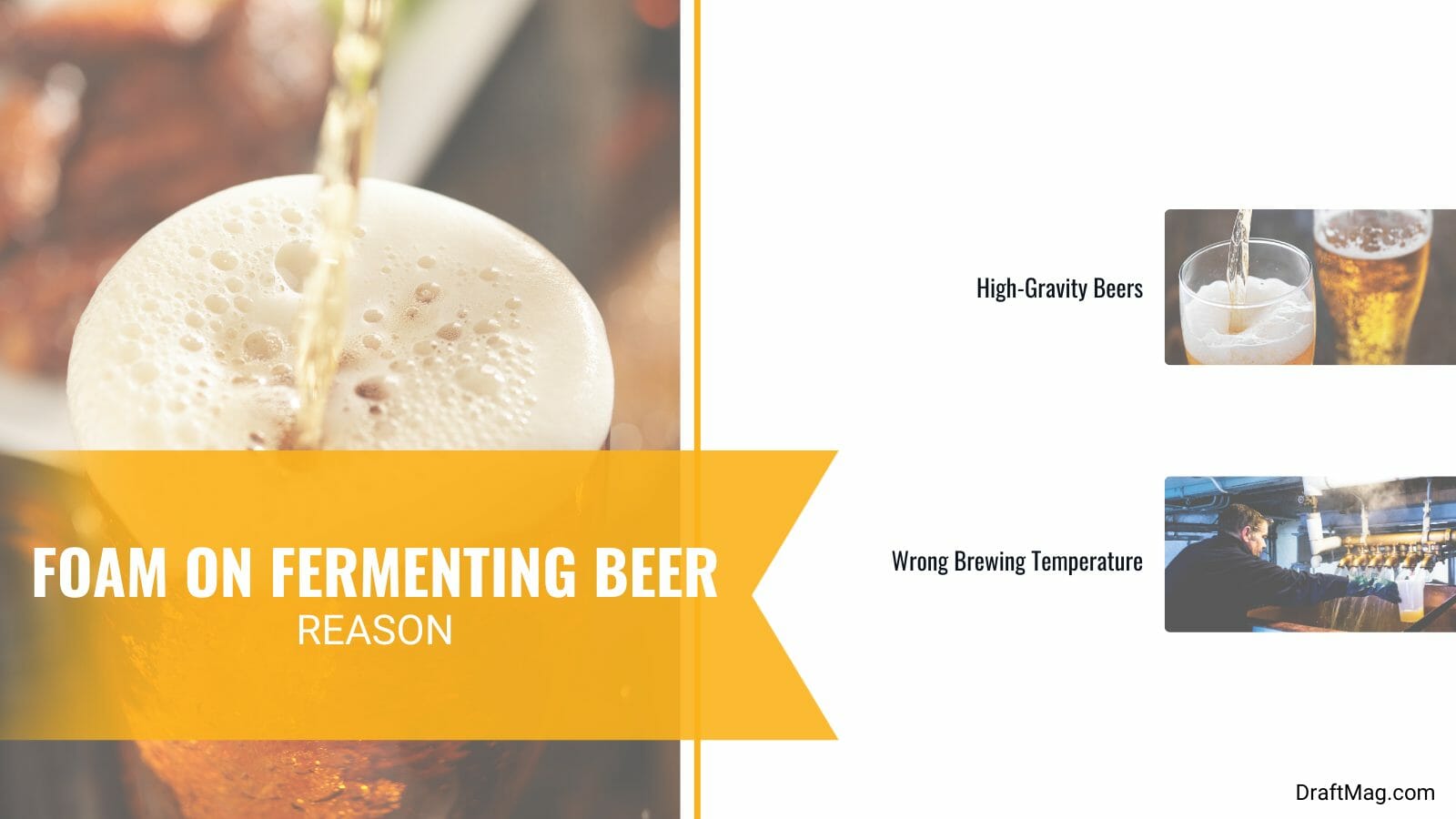Reasons of Foam on Fermenting Beer